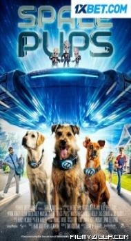 Space Pups 2023 Hollywood Hindi Dubbed Movie Free Download Filmyzilla
